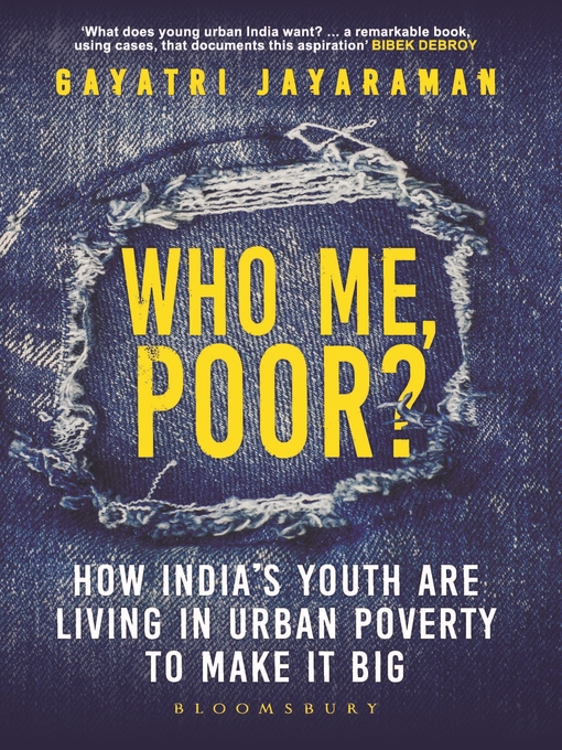 Title details for Who me, Poor? by Gayatri Jayaraman - Available
